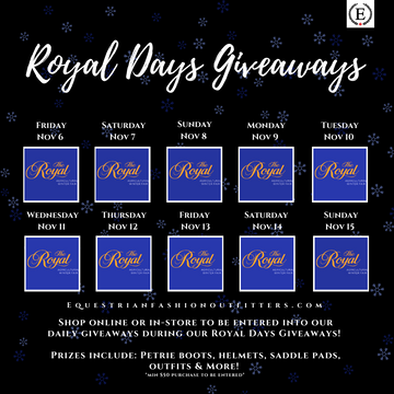 Equestrian Fashion Outfitters - Royal Days Giveaways!